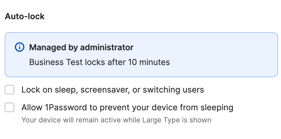 In-app message that auto-lock settings are managed by administrator.