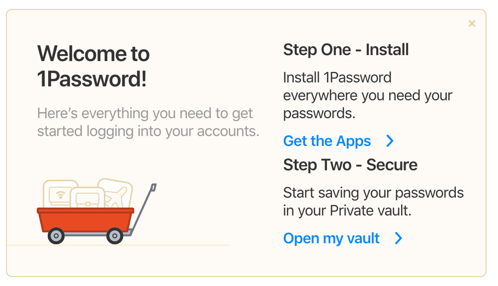 Welcome to 1Password dialogue with links to get the apps and open your vault