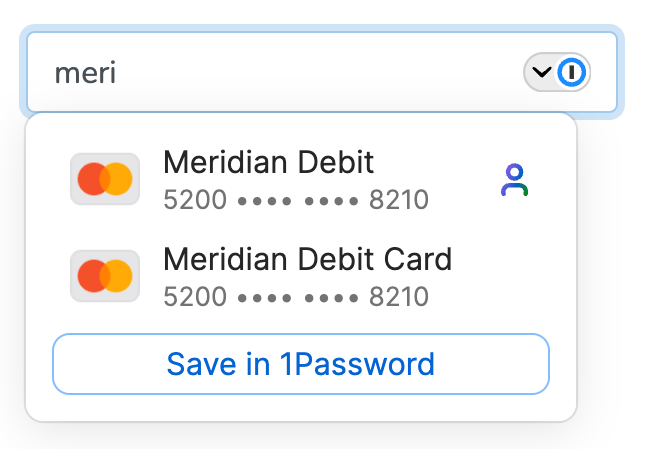 A credit card field showing two card suggestions filtered by beginning to type the word Meridian.