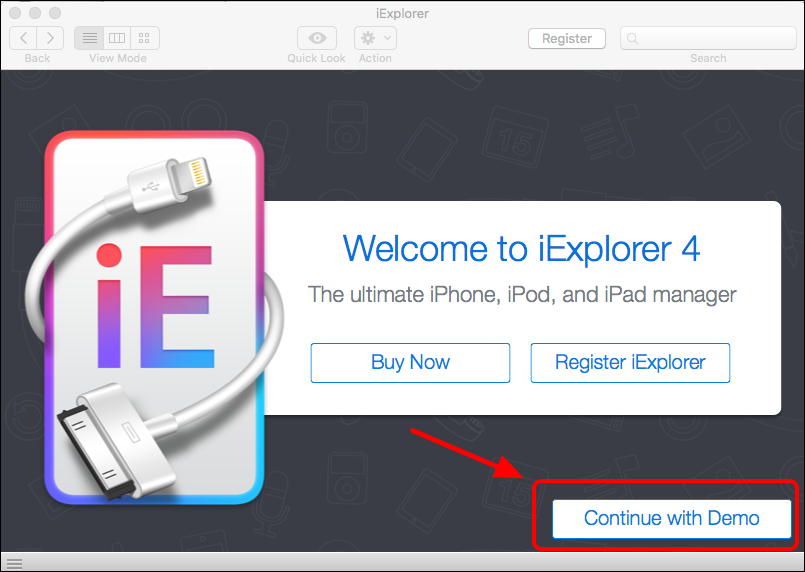 the iExplorer window with an arrow pointing towards 'Continue with Demo'