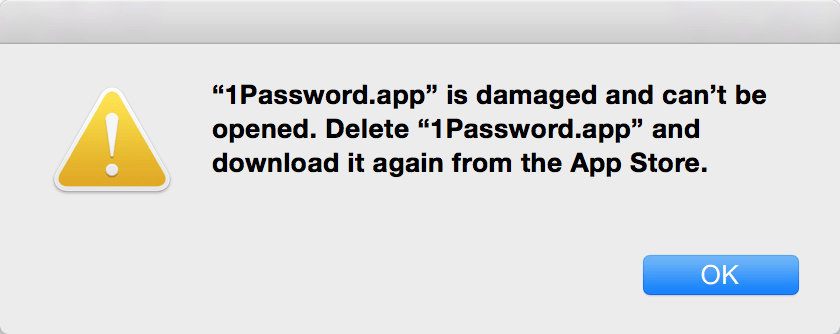 1Password.app is damaged and can't be opened. Delete 1Password.app and download it again from the App Store.