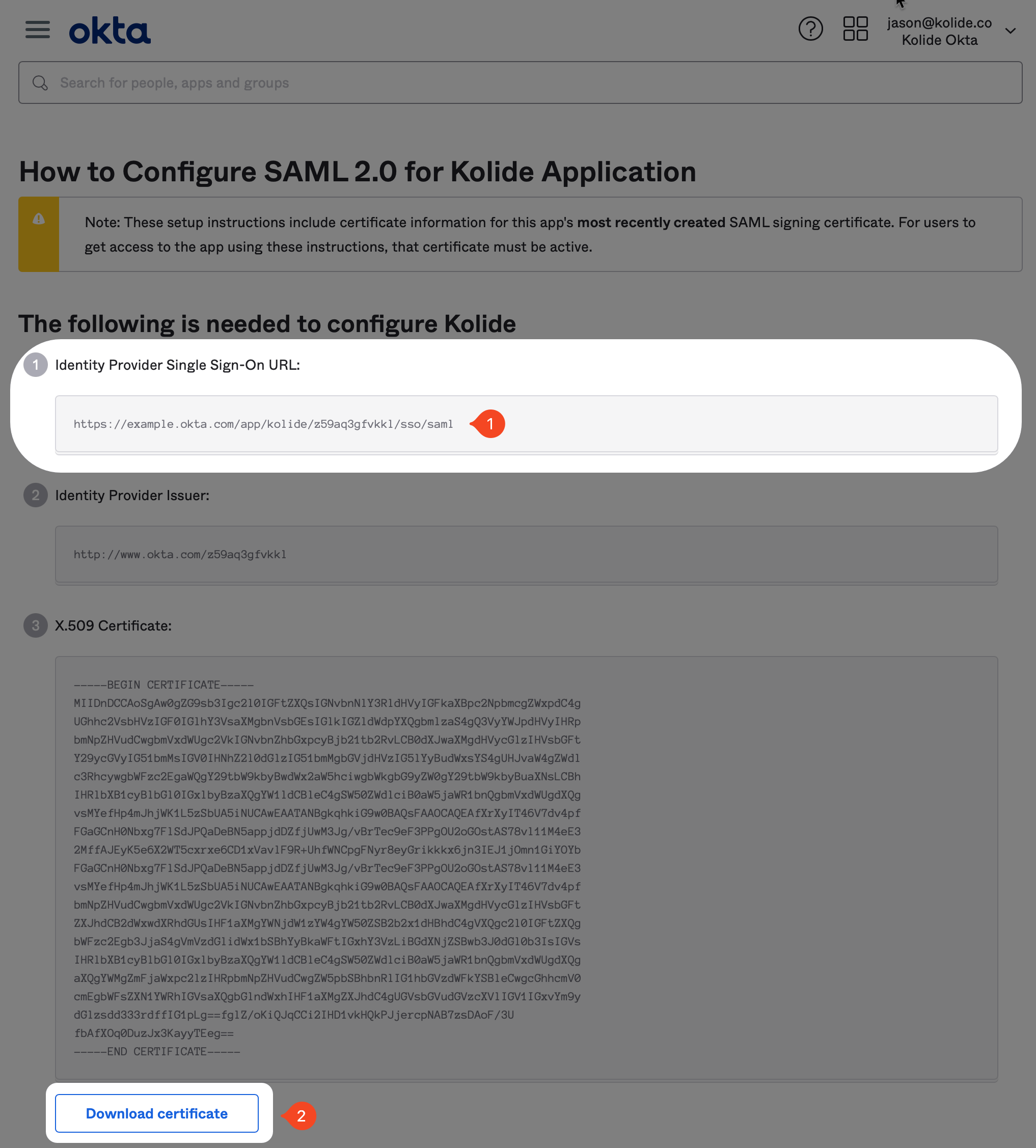 The How to Configure SAML 2.0 for Kolide Application instructions.