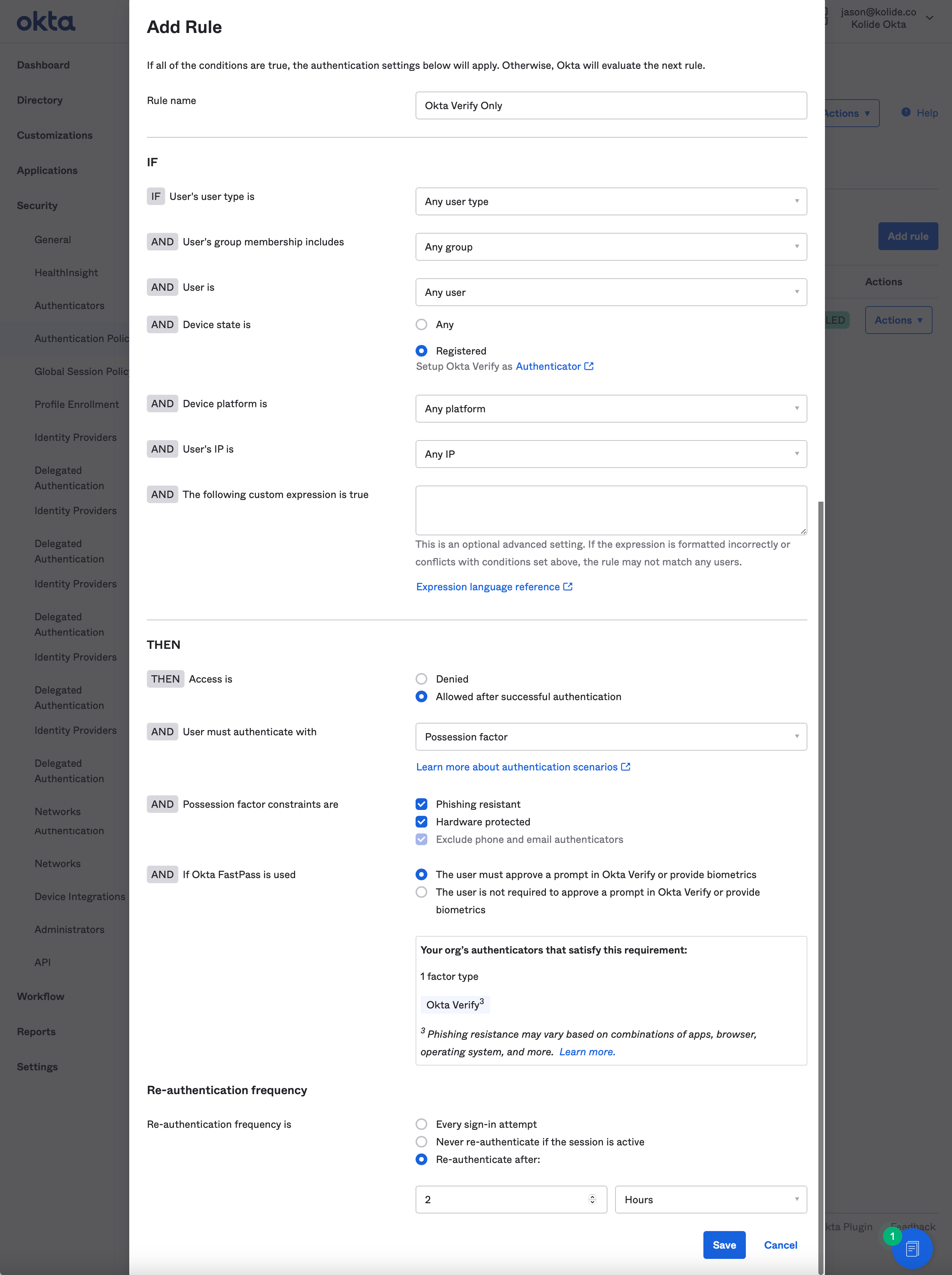 The Add Rule form, with IF, THEN, and Re-authentication frequency sections.