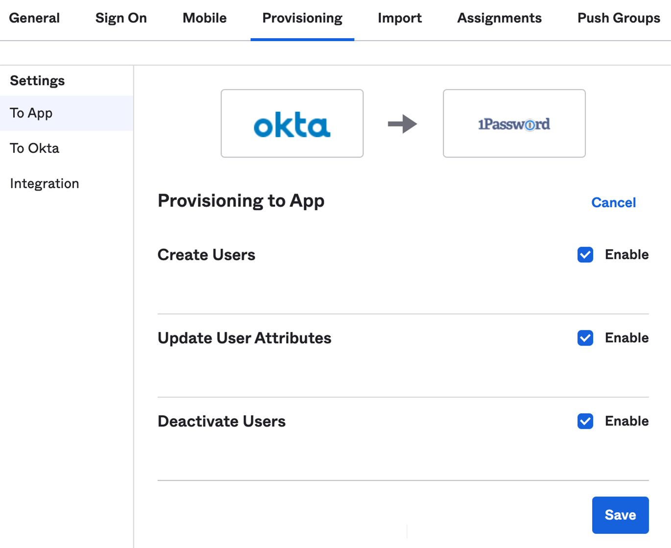 The To App settings for Provisioning with Create Users, Update User Attributes, and Deactivate Users turned on