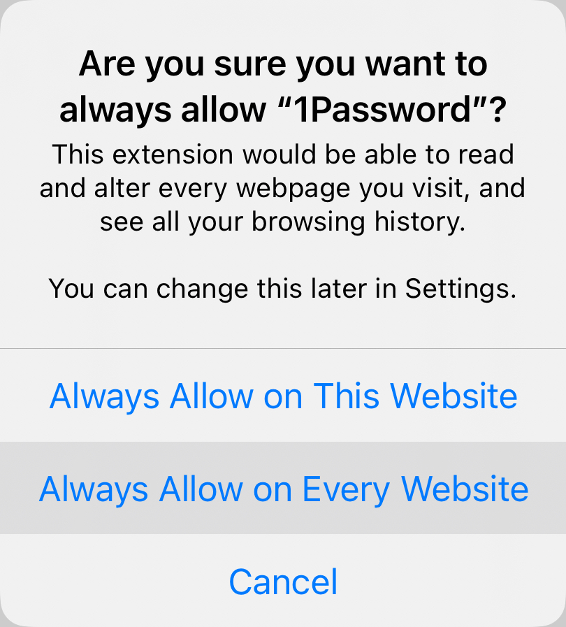 L’option Toujours autoriser sur chaque site Web sélectionnée dans une invite de confirmation Safari pour 1Password.