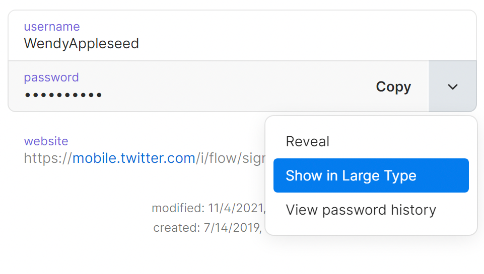 Click 'Large Type' to enlarge passwords