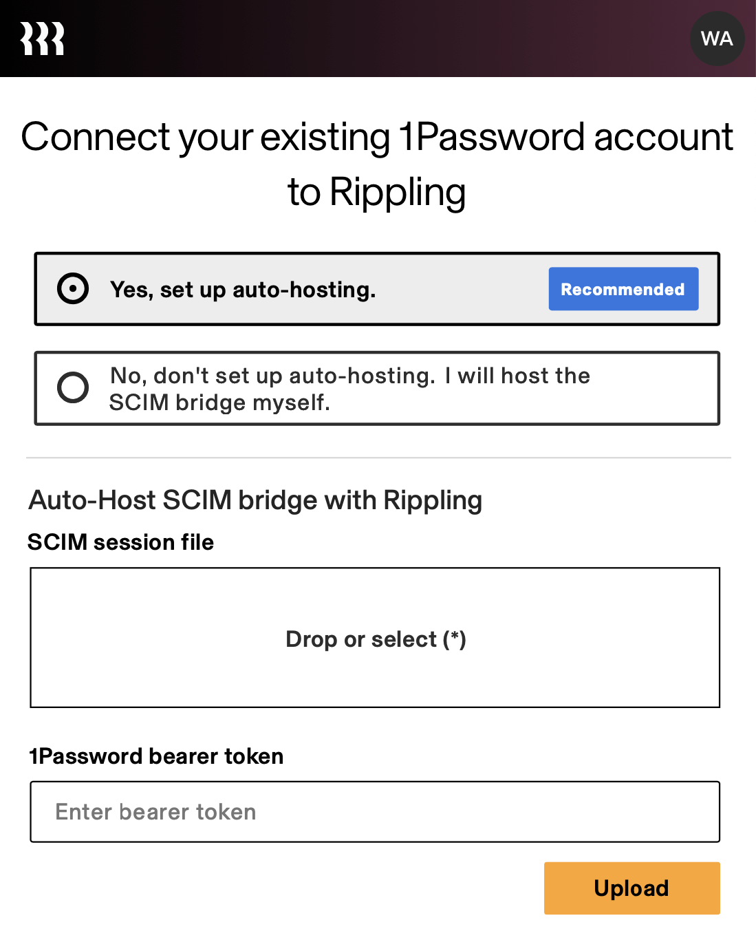 Drag your SCIM session file and enter your bearer token on the Rippling auto-hosting setup screen.