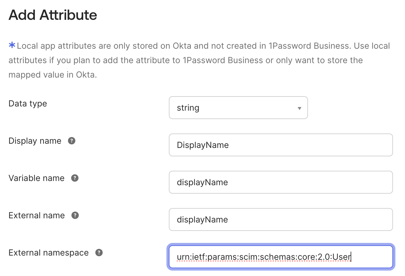 Add the displayName attribute and its information in Okta.